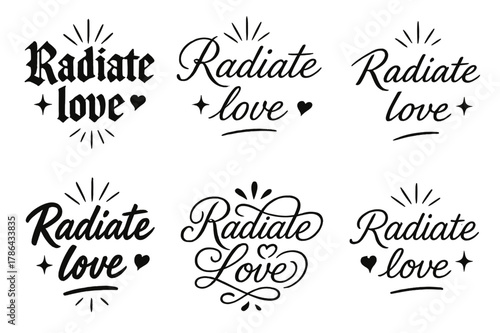 Radiate Love Calligraphy. Radiate love. Create a calligraphy lettering illustration of the phrase: Radiate