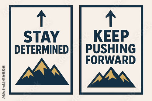 Motivational Banners Design. Stay determined. Two vertical A6 banners with safe margins, centered composition, no elements touching edges, bold, navy and gold,