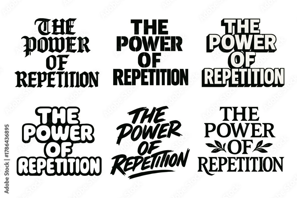 Obraz premium Lettering Style Variations. The power of repetition. Set lettering. harmonious lettering variations of the same emblematic concept, each with different