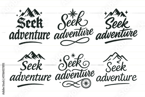 Seek Adventure Calligraphy. Seek adventure. Create a calligraphy lettering illustration of the phrase: Seek