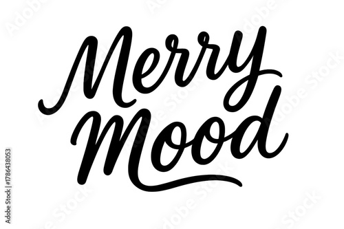 Joyful Brush Script. Merry Mood ? Script Hand-Lettering; flowing brush script with joyful bounce and lively