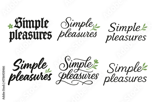 Simple Pleasures Calligraphy. Simple pleasures. Create a calligraphy lettering illustration of the phrase: