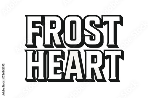Frost Heart Design. Frost Heart ? Bold Block Lettering: heavy uppercase with thick outline and subtle engraved