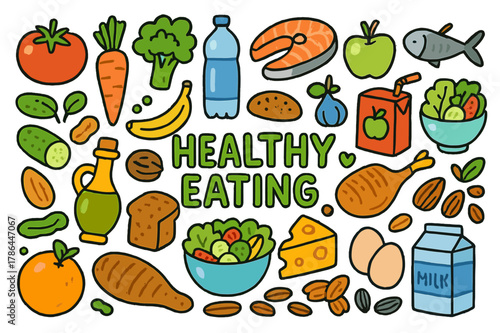 Colorful Healthy Eating Doodles. Healthy Eating. Colorful Hand-drawn doodle Children illustration Healthy Eating, fruits, vegetables, salads, whole grain