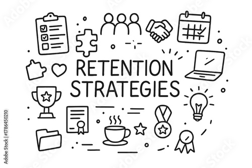 Retention Strategies Doodle. Retention Strategies. Hand-drawn doodle illustration of Retention Strategies.