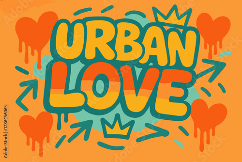 Urban Graffiti Love. Urban Love ? Graffiti Simplified; chunky bubble letters with dripping hearts, arrows, and