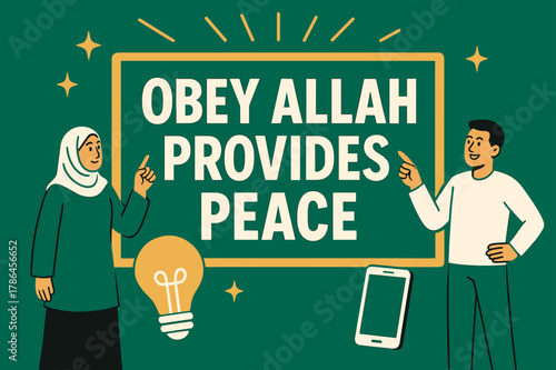 Peace Banner Design. Obey Allah Provides Peace banner, flat vector illustration, bold oversized text inside rectangular frame banner, cartoon characters
