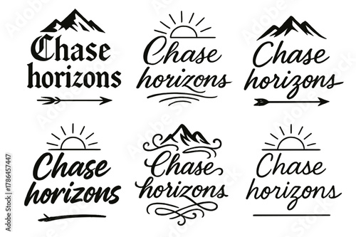 Chase Horizons Calligraphy. Chase horizons. Create a calligraphy lettering illustration of the phrase: Chase