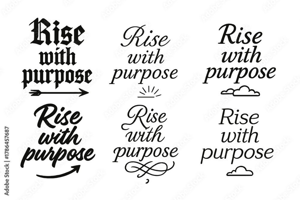 Fototapeta premium Rise With Purpose. Rise with purpose. Create a calligraphy lettering illustration of the phrase: Rise with