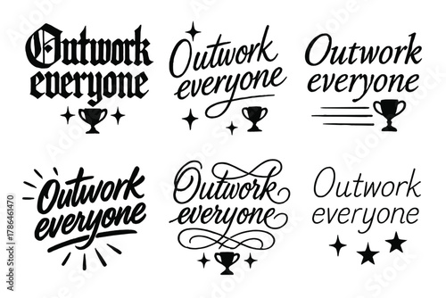 Outwork Everyone Calligraphy. Outwork everyone. Create a calligraphy lettering illustration of the phrase: