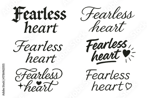Fearless Heart Calligraphy. Fearless heart. Create a calligraphy lettering illustration of the phrase: