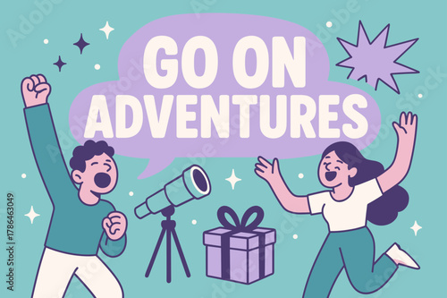 Adventure Awaits Banner. Go on adventures banner, flat vector illustration, bold oversized text inside rounded blob, cartoon characters shouting and dancing,