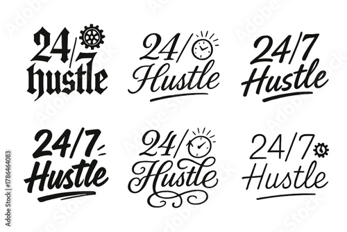 24_7 Hustle Styles. 24/7 hustle. Create a calligraphy lettering illustration of the phrase: 24/7 hustle.