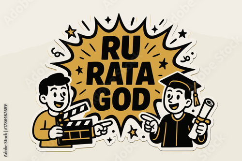 Ru Rata Celebration. Ru Rata God banner, sticker outline vector illustration, bold text inside a comic burst shape, cartoon characters standing and pointing,