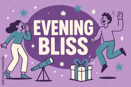 Evening Bliss Celebration. Evening bliss banner, flat vector illustration, bold oversized text inside rounded blob, cartoon characters shouting and dancing,