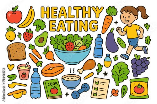 Healthy Eating Doodles. Healthy Eating. Colorful Hand-drawn doodle Children illustration Healthy Eating, fruits, vegetables, salads, whole grains, lean