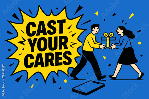 Bold Cares Explosion. Cast Your Cares banner, flat vector illustration, bold oversized text inside splash explosion banner, cartoon characters walking and