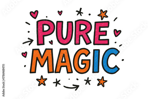 Colorful Magic Sketch. Pure Magic ? Doodle / Sketch: spontaneous hand-drawn letters outlined roughly; tiny