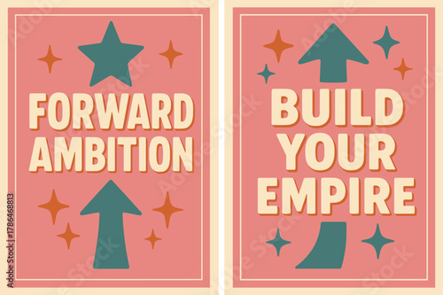 Forward Ambition Banners. Forward ambition. Two vertical A6 banners with safe margins, centered composition, no elements touching edges, retro, pink and teal,