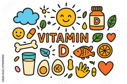 Vitamin D Symbols. Vitamin D. Colorful Hand-drawn doodle Children illustration Vitamin D sun, bone, milk glass, fish, egg, supplement bottle, cloud, smiley,