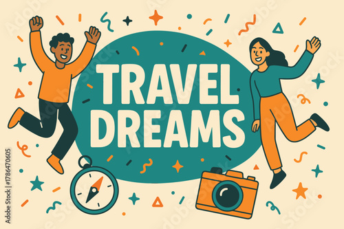 Travel Dreams Banner. Travel dreams banner, flat vector illustration, bold oversized text inside rounded blob, cartoon characters jumping and waving, compass