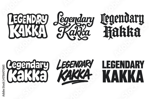 Legendary Lettering Variations. Legendary Kakka. Set lettering. harmonious lettering variations of the same emblematic concept (Funky cartoon-style lettering,