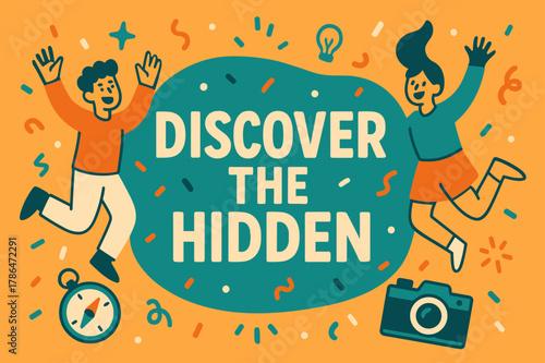 Adventure Awaits Poster. Discover the hidden banner, flat vector illustration, bold oversized text inside rounded blob, cartoon characters jumping and waving,