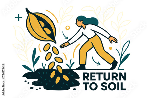 Seeds Returning. Seeds ? Harvest Memory. Open pod spills mature seeds onto the earth; ghosted outlines hint at past growth above. Text ?return to soil?. Modern