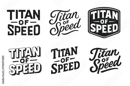 Titan Speed Variations. Titan of Speed. Set lettering. harmonious lettering variations of the same emblematic concept (Abstract geometric letterforms, Elegant