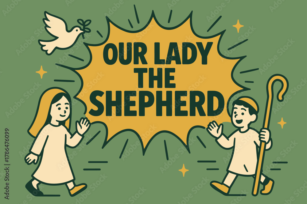 Obraz premium Festival Banner Celebration. Our Lady the Shepherd banner, flat vector illustration, bold oversized text inside comic burst, cartoon characters walking and