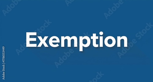 Unlock special privileges with clear exemption text on a vibrant blue background