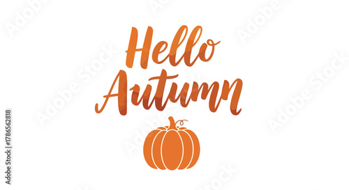 Handwritten hello autumn text with a stylized orange pumpkin illustration on a white background