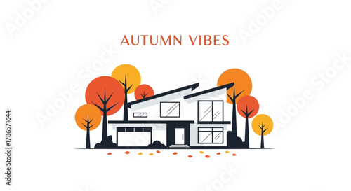 Modern house surrounded by vibrant autumn trees with falling leaves and text autumn vibes