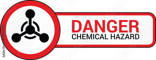 Danger chemical hazard warning sign with hazardous substance pictogram and red border
