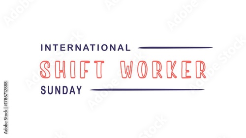 International shift worker sunday text animation. Suitable for global work related branding, multicultural companies, and diversity campaigns emphasizing 247 coverage.