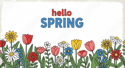 Springtime Greetings A Colorful Floral Banner Displaying 'Hello Spring' with Vibrant Flowers and Positive Vibes