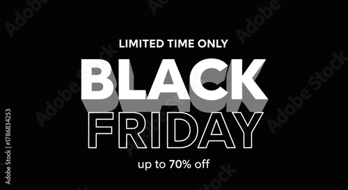 Black Friday Sale Limited Time Offers Up to 70% Off