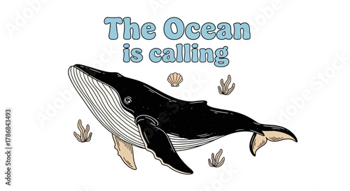 Whale Illustration 'The Ocean is Calling' with Marine Life Elements for Coastal Design