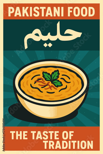 Delicious Haleem poster showcasing traditional Pakistani food with vintage style and vibrant colors