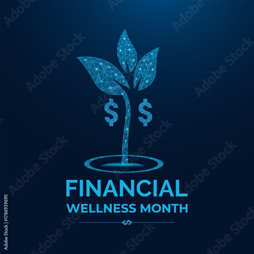 Financial wellness month is observed every year in january. Abstract low poly art style. Banner poster, flyer and background design template. Vector illustration of background. Dollars and hand icon.