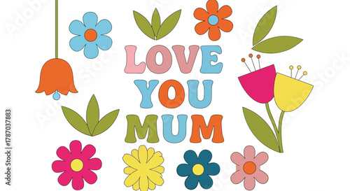 Retro mothers day card floral design love you mum graphic vector