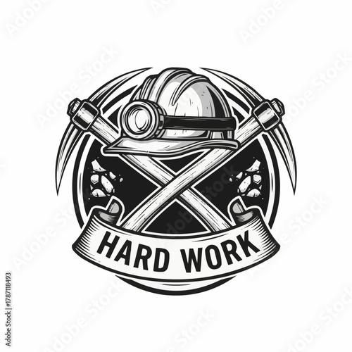 Vintage Mining Emblem with Hard Work Banner and Crossed Pickaxes.
