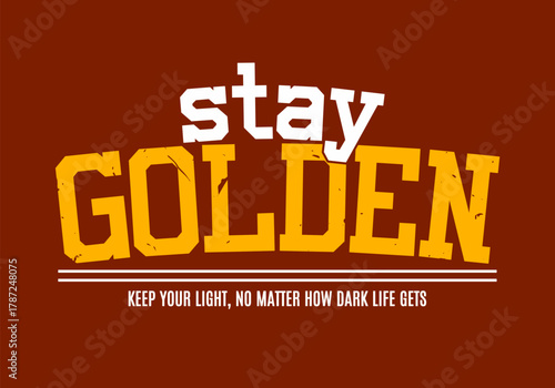 Retro college varsity typography motivational quote slogan with grunge effect for jersey, t-shirt, or wall art design - Vector