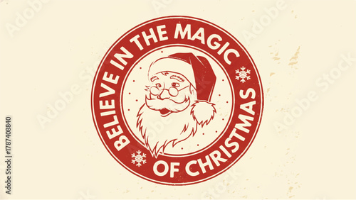 Christmas design with Santa Claus and text "Believe in the magic of Christmas"