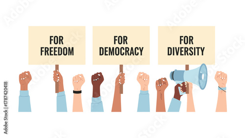 Diverse Raised Fists Holding Protest Signs for Freedom, Democracy, and Diversity