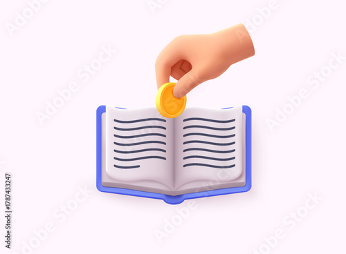 Hand placing coin into open book. Symbol of investing in knowledge, education and personal growth. 3D Vector Web Illustration.