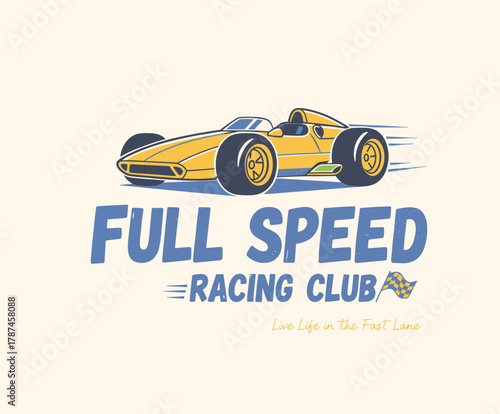 Full Speed Racing Club Logo. Retro Race Car T-shirt Print. Vintage Open Wheel Car Badge. Motorsports Speed Illustration. Classic Racing Vehicle Design