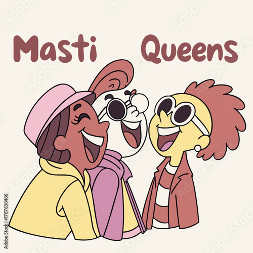 Three cartoon characters laughing together under the words masti queens in a light background
