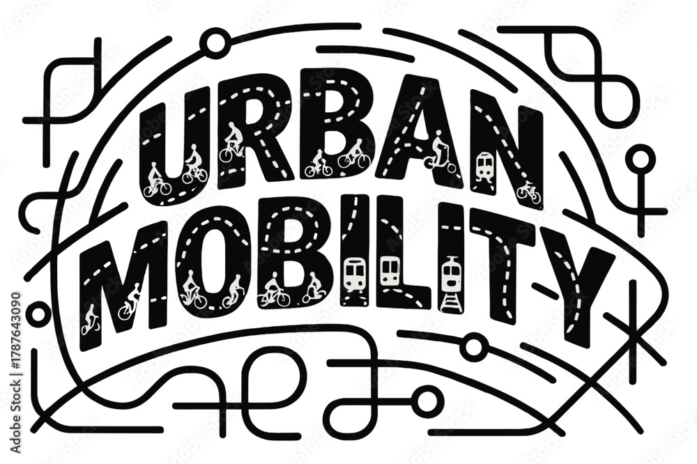 Fototapeta premium Urban Mobility Lettering. Decorative Display Lettering ? 