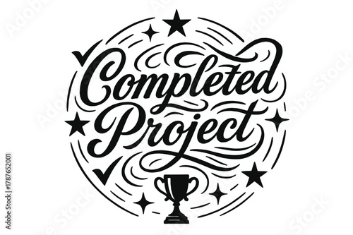 Flourish Lettering Design. Flourish Lettering ? "Completed Project" in classic ornamental flourish lettering, medium-thick swashes resembling triumphant